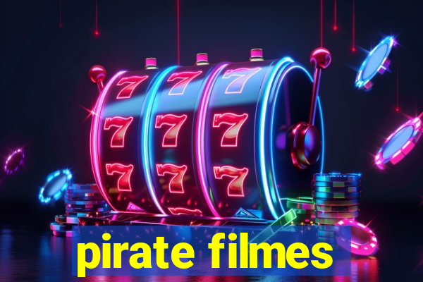 pirate filmes